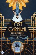 Lost Carnival: Über dem Abgrund