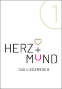 Herz + Mund 1 - Liederbuch