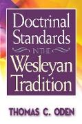 Doctrinal Standards in the Wesleyan Tradition