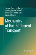 Mechanics of Bio-Sediment Transport