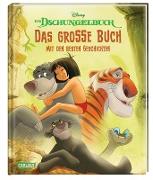Disney: Das Dschungelbuch – Das große Buch mit den besten Geschichten