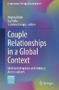 Couple Relationships in a Global Context