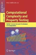 Computational Complexity and Property Testing