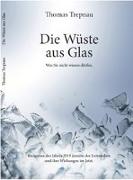 Die Wüste aus Glas