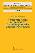 Homeoffice-Arbeit als besondere Erscheinungsform im Einzelarbeitsverhältnis