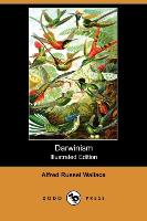 Darwinism (Illustrated Edition) (Dodo Press)