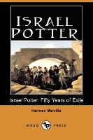 Israel Potter: Fifty Years of Exile