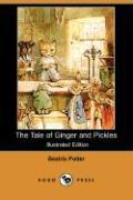 The Tale of Ginger and Pickles (Illustrated Edition) (Dodo Press)