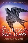 The Stillness of Swallows