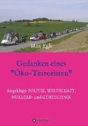 Gedanken eines Öko-Terroristen