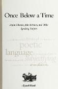 Once Below a Time: Dylan Thomas, Julia Kristeva, and Other Speaking Subjects