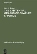 The Existential Graphs of Charles S. Peirce