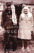 Appalachian Dulcimer Traditions