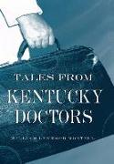 Tales from Kentucky Doctors