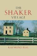 The Shaker Village