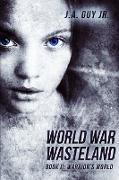 World War Wasteland Book II