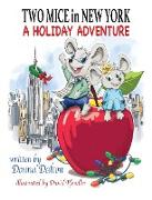 Two Mice in New York: A Holiday Adventure