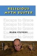 Religious Myth Buster: Escape to Grace