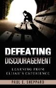 Defeating Discouragement