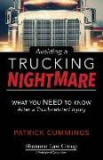 Avoiding a Trucking Nightmare: What You Need to Know After a Truck-related Injury