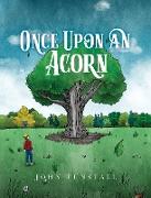Once Upon an Acorn