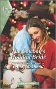 The Cowboy's Holiday Bride: A Clean Romance