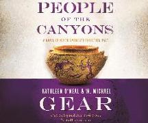 People of the Canyons: A Novel of North America's Forgotten Past