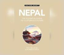 Nepal - Culture Smart!: The Essential Guide to Customs & Culture