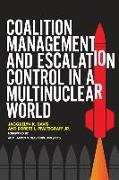 Coalition Management and Escalation Control in a Multinuclear World