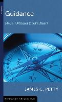 Guidance: Have I Missed God's Best?