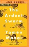 The Ardent Swarm