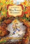 The Adventures of Miss Twiggs & Company