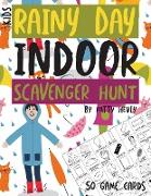 Kids Rainy Day Indoor Scavenger Hunt