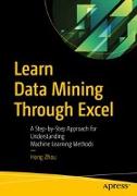 Learn Data Mining Through Excel