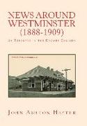 News Around Westminster (1888-1909)