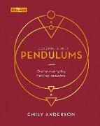 The Essential Book of Pendulums: Divine Everyday Healing Answers