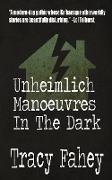 Unheimlich Manoeuvres In The Dark