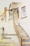 Midsummer Dreams