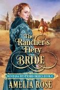 The Rancher's Fiery Bride