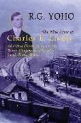 The Nine Lives of Charles E. Lively: The Deadliest Man in the West Virginia-Colorado Coal Mine Wars