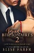 Bad Billionaires 2