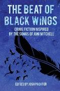 The Beat of Black Wings