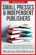 The Big Book of Small Presses and Independent Publishers