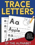 Trace Letters of The Alphabet with Sight Words