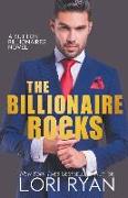 The Billionaire Rocks