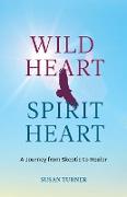 Wild Heart Spirit Heart