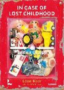 In Case of Lost Childhood