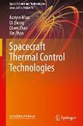 Spacecraft Thermal Control Technologies