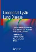 Congenital Cystic Lung Disease