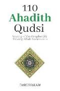 110 Ahadith Qudsi (Sacred Hadith): Saying of the Prophet &#65018, Having Allahs &#65019, Statment